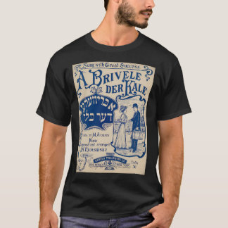 Camiseta Um Brivele Der Kale. Vintage Yiddish Sheet Music