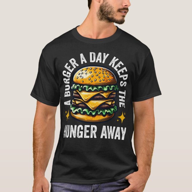 Camiseta Um Burger Por Dia Deixa A Fome Engraçada (Frente)