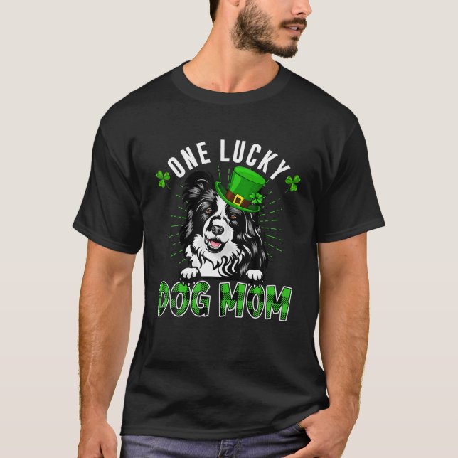 Camiseta Um Cachorro Sortudo Fronteira Da Mamãe Collie Mãe  (Frente)