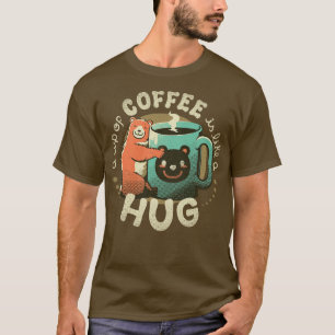 Camiseta Um Café É Como Um Abraço