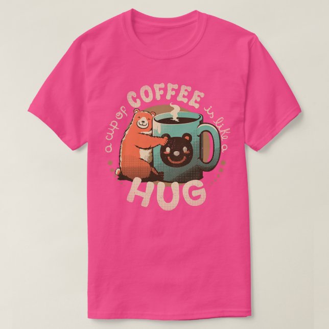 Camiseta Um Café É Como Um Abraço (Frente do Design)