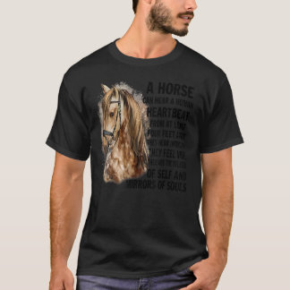 Camiseta Um Cavalo Pode Ouvir Um Pulso Humano De Pelo Menos