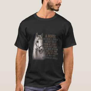 Camiseta Um Cavalo Pode Ouvir Um Pulso Humano De Pelo Menos