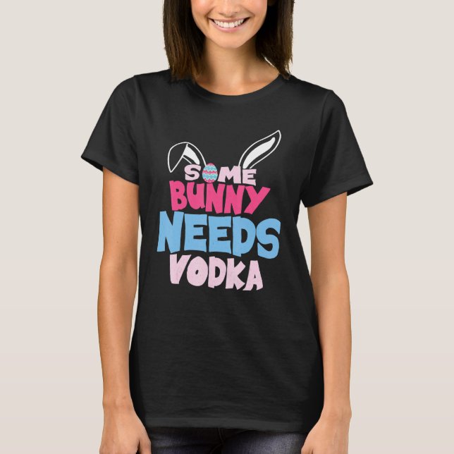 Camiseta Um coelho precisa de Bebendo de Páscoa de Vodka co (Frente)