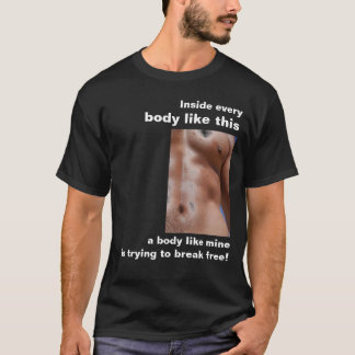 Camiseta Um corpo gosta de meus