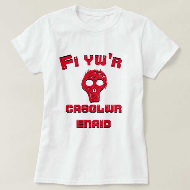 Camiseta Um crânio vermelho e o texto que Fi yw'r casglwr e (Frente do Design)