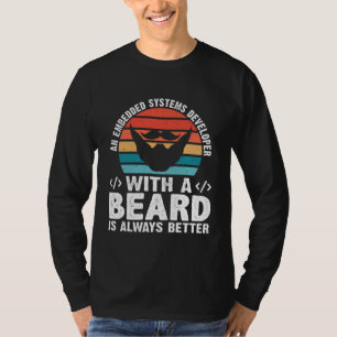 Camiseta Um Desenvolvedor de Sistemas Embarcados Com Barba 