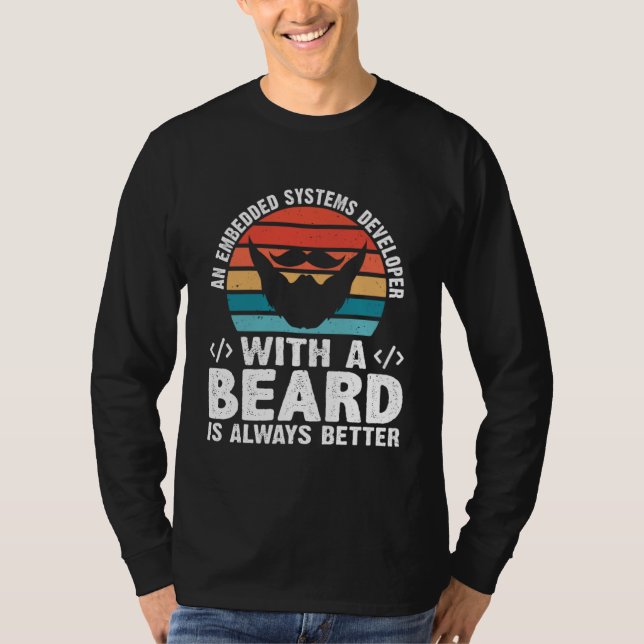 Camiseta Um Desenvolvedor de Sistemas Embarcados Com Barba  (Frente)