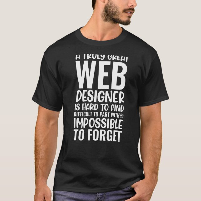 Camiseta Um Designer Da Web Verdadeiramente Excelente É Imp (Frente)