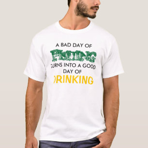 CAMISETA UM DIA RUIM DE PESCA