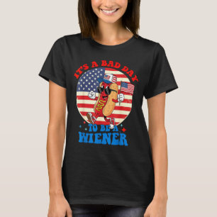 Camiseta Um dia ruim para ser um cachorro-quente engraçado