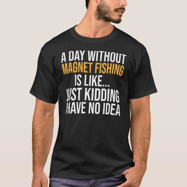 Camiseta Um Dia Sem A Pesca Do Aranão É Como (Frente)