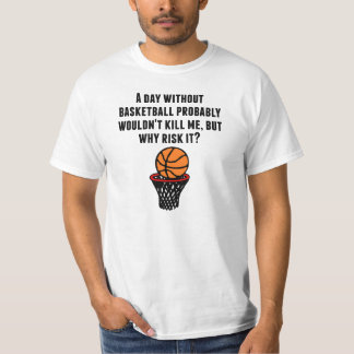 Camiseta Um dia sem basquetebol
