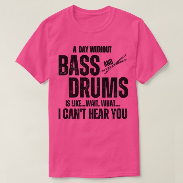 Camiseta Um dia sem bunda e tambores Uma curiosa percussão  (Frente do Design)