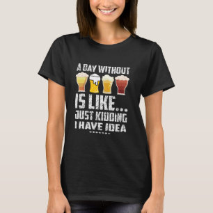 Camiseta Um Dia Sem Cerveja É Como Brincar Com Cerveja Engr