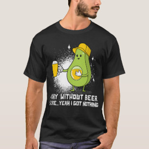 Camiseta Um Dia Sem Cerveja Engraçado