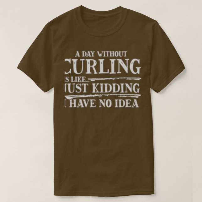 Camiseta Um Dia Sem Curva É Como (Frente do Design)