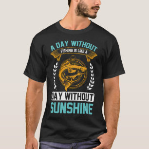Camiseta Um Dia Sem Design de Sol da Pesca