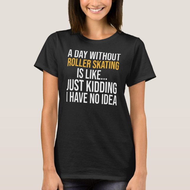 Camiseta Um Dia Sem Pista De Pé É Como (Frente)