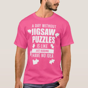 Camiseta Um Dia Sem Puzzle Jogos de Puzzle Peça de Puzzle P