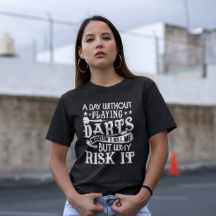 Camiseta Um Dia Sem Trevas - Fã Dart Engraçado