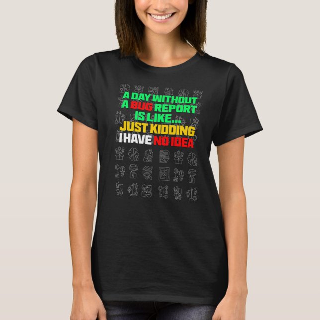 Camiseta Um dia sem um Inseto, informe o teste de controle  (Frente)