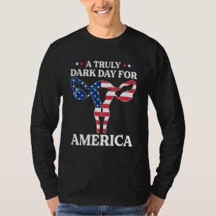 Camiseta Um Dia Verdadeiramente Sombrio Para a América Pró