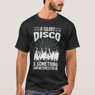 Camiseta Um Disco Silencioso É Algo Que Interessa 70