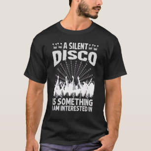 Camiseta Um Disco Silencioso É Algo Que Interessa 70