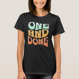 Camiseta UM e PRONTO