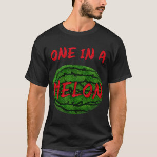 Camiseta Um Em Um Melão Melancia Melancia Engraçada Fruta