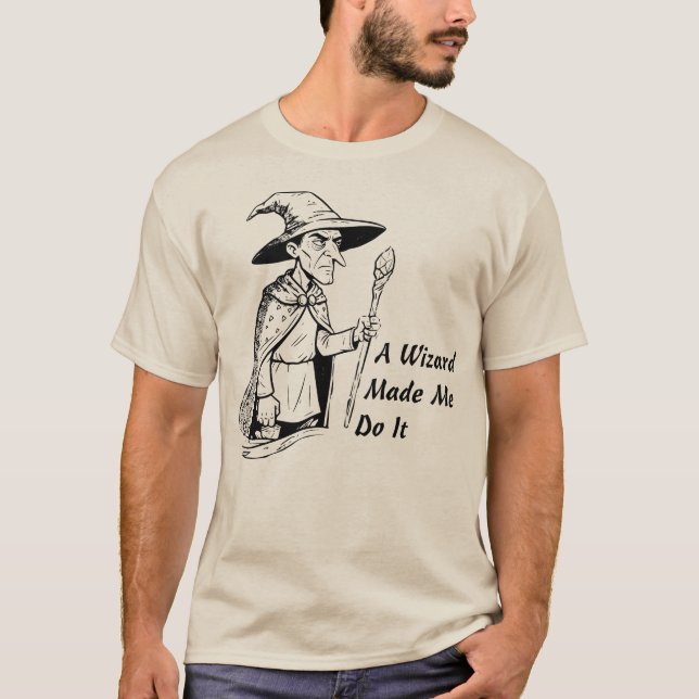 Camiseta Um Feiticeiro Me Fez Fazer Isso (Frente)
