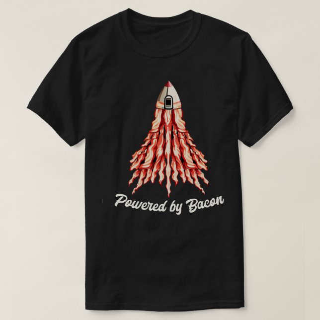Camiseta Um foguete feito inteiramente com tiras de bacon e (Frente do Design)