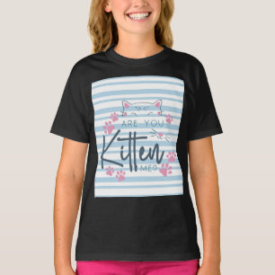 Camiseta Um Gato Bonito - "Você É Gatinho Para Mim?" Gráfic