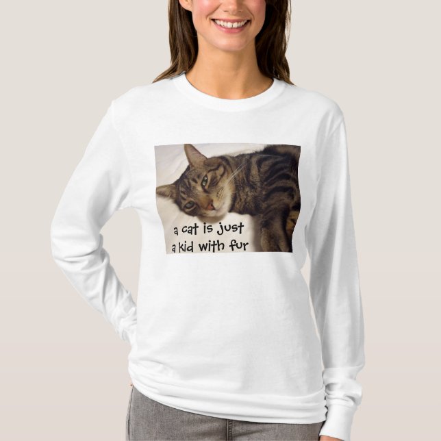Camiseta Um gato é apenas um miúdo com pele (Frente)