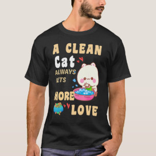 Camiseta Um Gato Limpo Sempre Consegue Um Gato De Humor Adu