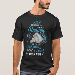 Camiseta Um Grande Abraço E Diga Ao Meu Filho O Quanto Eu A