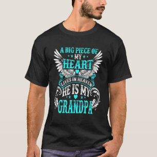 Camiseta Um Grande Pedaço Do Meu Coração Vive No Céu, Ele É