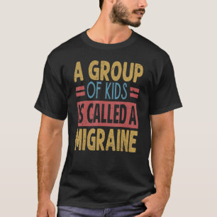 Camiseta Um Grupo De Crianças É Chamado Professor De Enxaqu