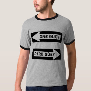 Camiseta Um Güey.  Otro Güey.