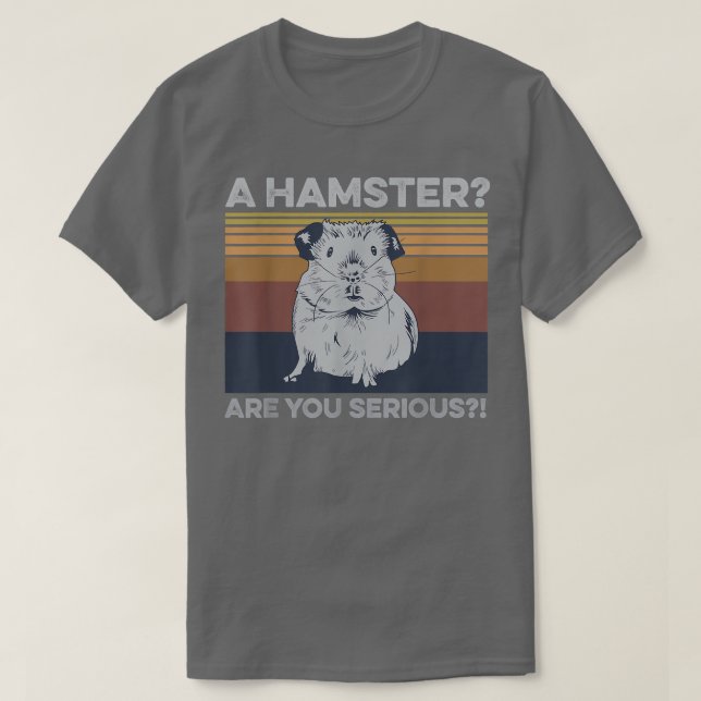 Camiseta Um Hamster, você fala sério? (Frente do Design)