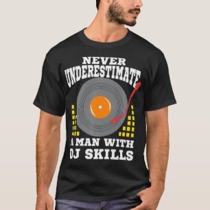 Camiseta Um Homem Com DJ Habilita Um Disco Engraçado Jocke