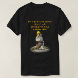 Camiseta "Um Idiota Melhor"