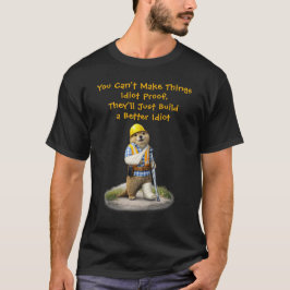Camiseta "Um Idiota Melhor"