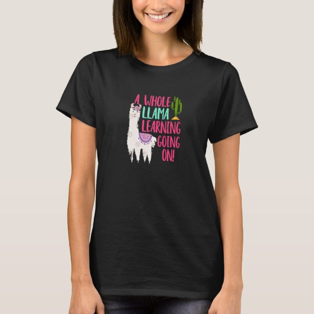 Camiseta Um Lama Inteiro Aprendendo Em Curso (Frente)