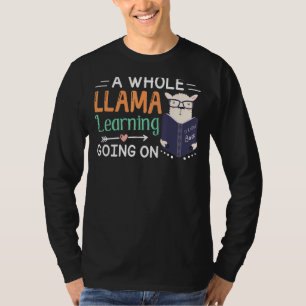 Camiseta Um Lama Inteiro Aprendendo Professora