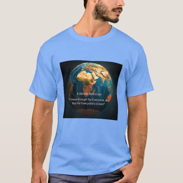 Camiseta Um Lembrete Gentil da Terra (Frente)