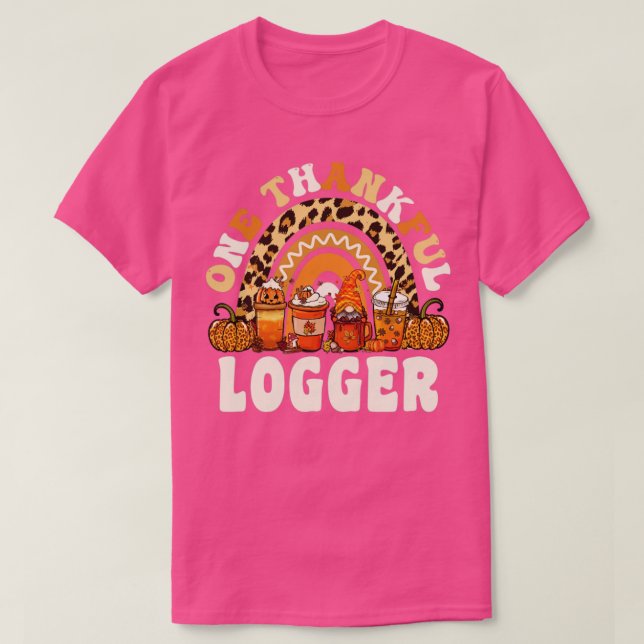 Camiseta Um Logger Agradável Ação de Graças Rainbow Leopard (Frente do Design)