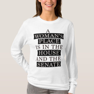 Camiseta Um Lugar De Mulher Está Na Casa E No Senado
