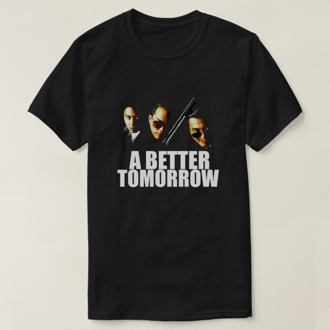 Camiseta Um melhor amanhã - Chow Yun Fat - John Woo - Ti L (Frente do Design)
